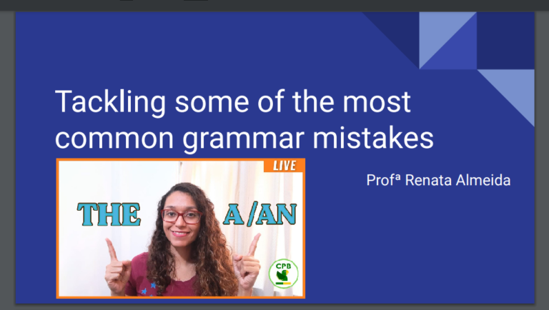 Slide da live “Tackling some of the most common grammar mistakes”, com a Profª Renata Almeida, sobre The e A/An